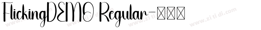 FlickingDEMO Regular字体转换